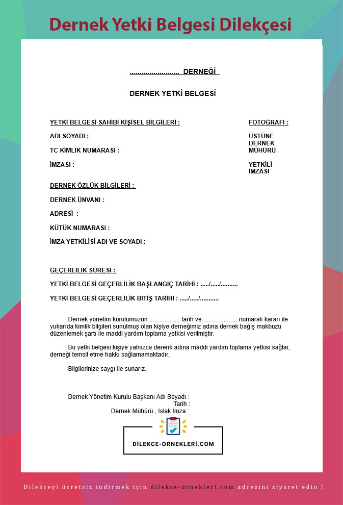 bir kişiye bir dernek adına maddi yardım toplama yetkisi vermek için 