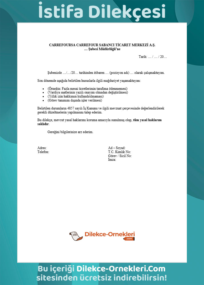 CarrefourSA çalışanı için hazırlanmış istifa dilekçesi örneği metni, tarih ve imza bölümü bulunan resmi işten ayrılma dilekçesi görseli.