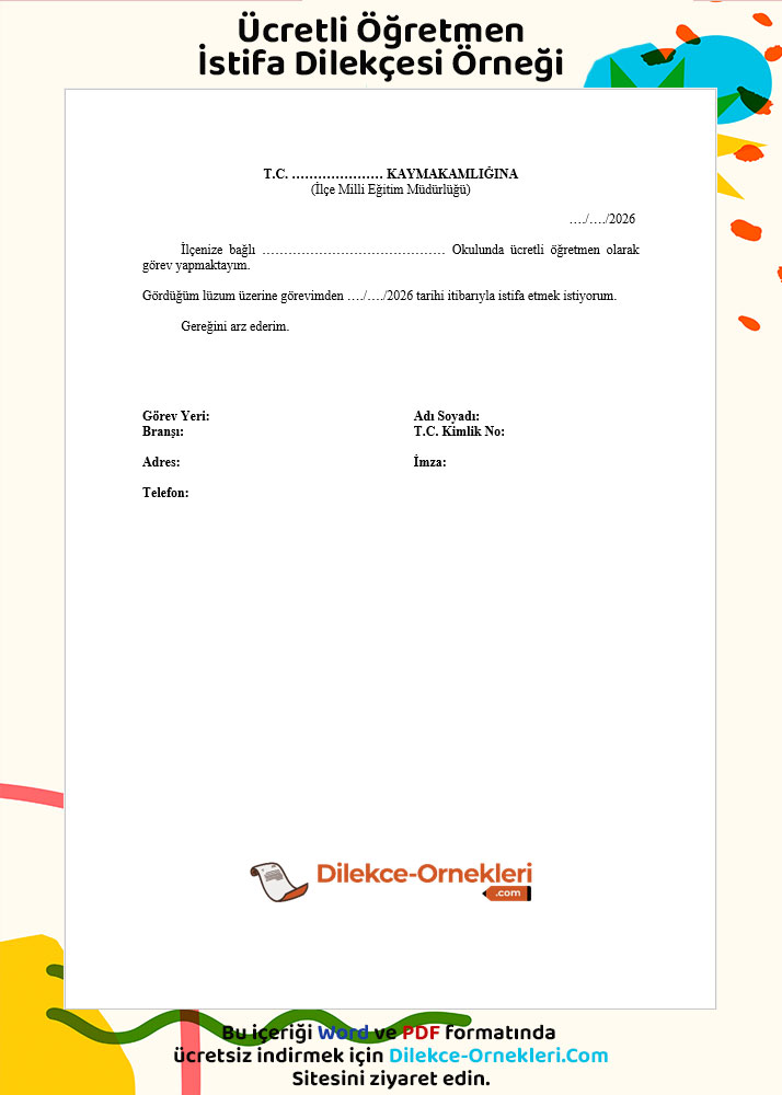 ücretli öğretmen istifa dilekçesi örneği